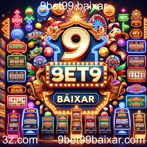 Descubra o Mundo das Máquinas no 9bet99